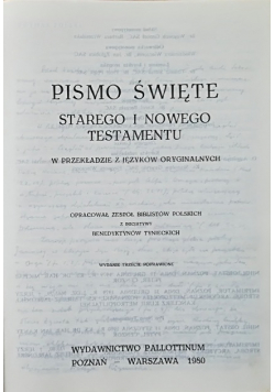 Pismo Święte Starego i Nowego Testamentu w przekładzie z języków orginalnych