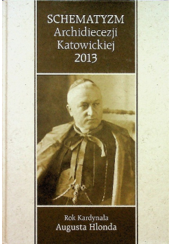 Schematyzm Archidiecezji Katowickiej 2013