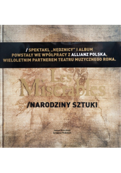 Les Miserables Narodziny sztuki
