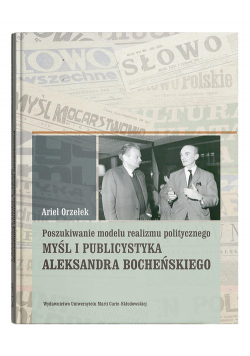 Poszukiwanie modelu realizmu politycznego.