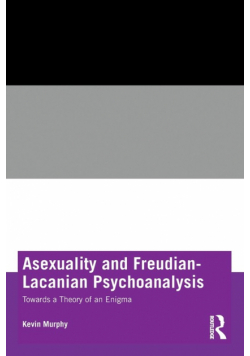 Asexuality and Freudian-Lacanian Psychoanalysis