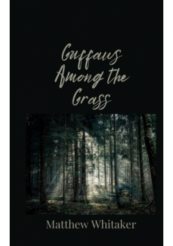 Guffaws Among the Grass
