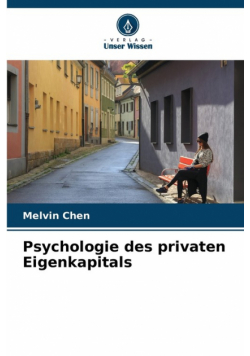 Psychologie des privaten Eigenkapitals