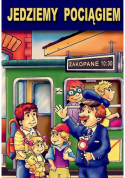Jedziemy pociągiem