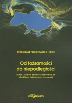 M. - Od tożsamosci do niepodległości