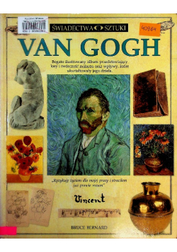 Świadectwa sztuki Van Gogh