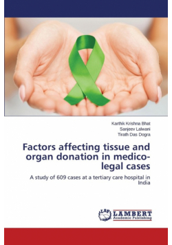 Factors affecting tissue and organ donation in medico-legal cases
