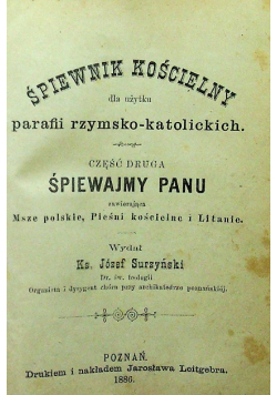 Śpiewnik kościelny dla użytku parafii rzymsko-katolickich 1886 r.