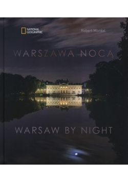 Warszawa nocą Warsaw By Night