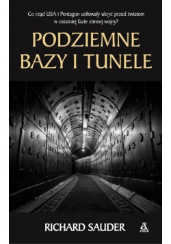 Podziemne bazy i tunele