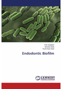Endodontic Biofilm