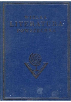 Wielka literatura powszechna Tom I
