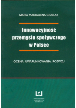 M. M. - Innowacyjność przemysłu spożywczego w Polsce