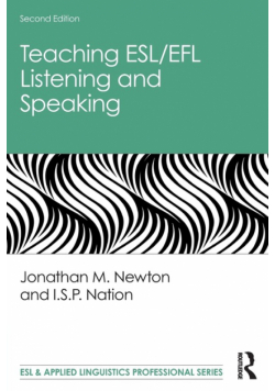 Teaching ESL/EFL Listening and Speaking