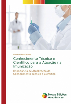 Conhecimento Técnico e Científico para a Atuação na Imunização