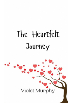 The Heartfelt Journey