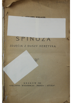 Spinoza Zdjęcia z duszy heretyka 1924 r.