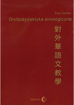 Glottodydaktyka sinologiczna + CD