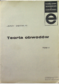 Teoria obwodów Tom II