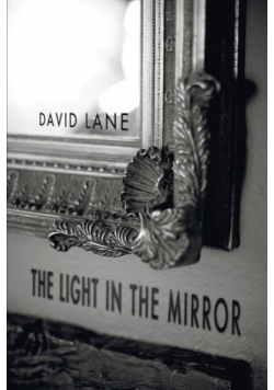 The Light in the Mirror