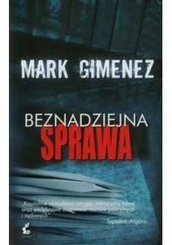 Beznadziejna sprawa