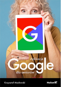 Aplikacje Google dla seniorów