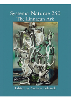 Systema Naturae 250 - The Linnaean Ark