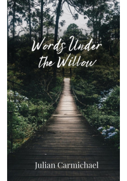 Words Under the Willow