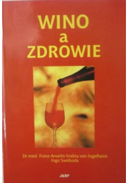 Wino a zdrowie