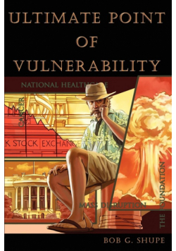 Ultimate Point of Vulnerability