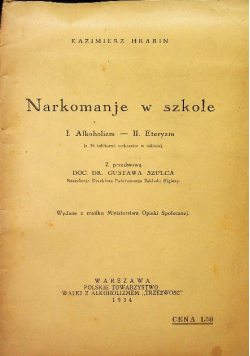 Narkomanje w szkole 1934 r.