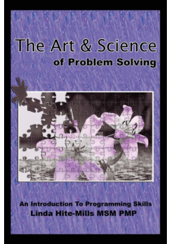 The Art and Science of Problem Solving