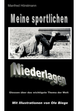 Meine sportlichen Niederlagen