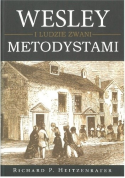 Wesley i ludzie zwani metodystami