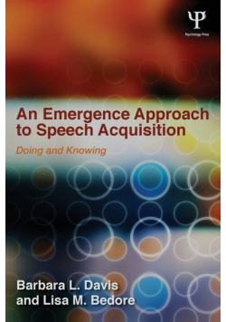 An Emergence Approach to Speech Acquisition