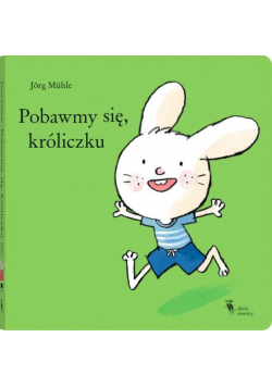 Pobawmy się króliczku