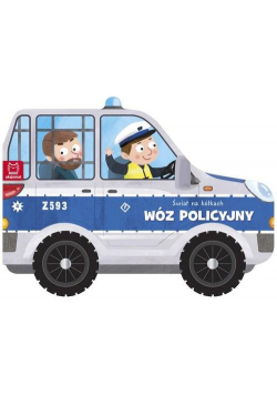 Świat na kółkach Wóz policyjny