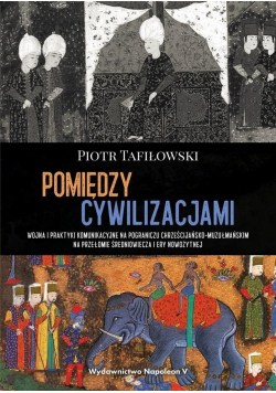 Pomiędzy cywilizacjami