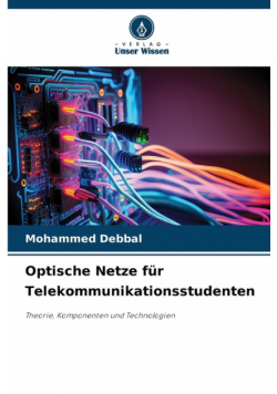 Optische Netze für Telekommunikationsstudenten