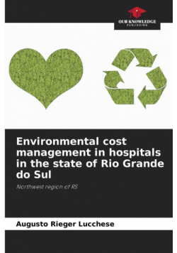 Environmental cost management in hospitals in the state of Rio Grande do Sul