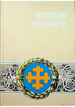 Dzieje Słupcy