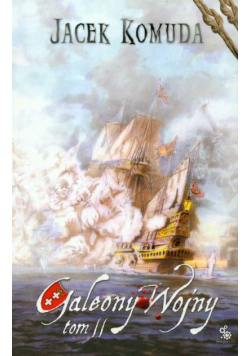 Galeony wojny t.2