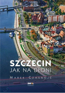 Szczecin Jak Na Dłoni