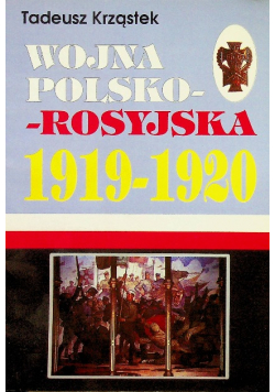Wojna polsko rosyjska 1919 - 1920