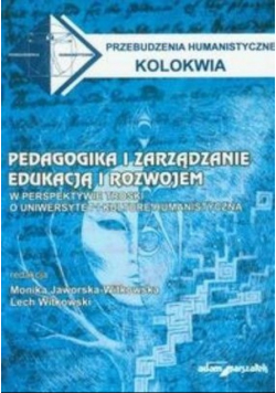 Pedagogika i zarządzanie edukacją i rozwojem