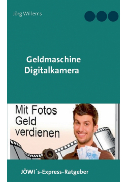 Geldmaschine Digitalkamera