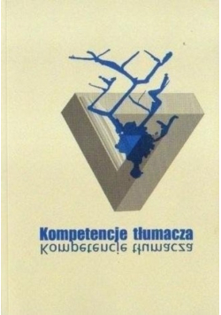 Kompetencje Tłumacza