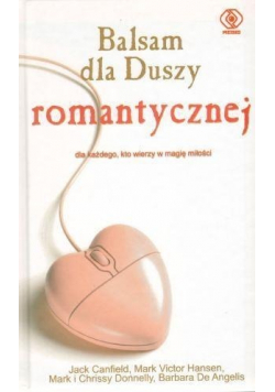 Balsam dla duszy romantycznej, Nowa
