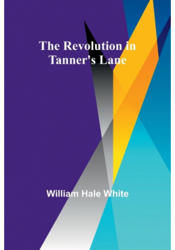 The Revolution in Tanner's Lane