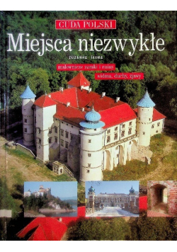 Cuda Polski Miejsca niezwykłe